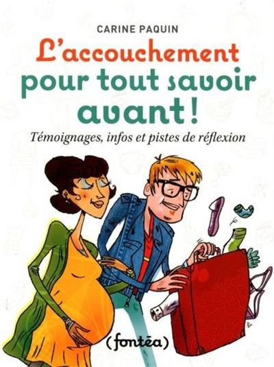 Picture of L'ACCOUCHEMENT POUR TOUT SAVOIR AVANT !