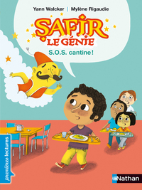 Picture of Safir le génie: S.O.S. cantine !