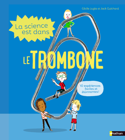 Image de La Science est dans le trombone