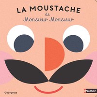 Image de La moustache de Monsieur Monsieur