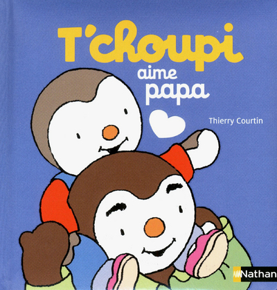 Image de T'choupi aime papa