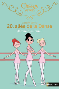Image de Première, ou rien ! 20, allée de la Danse