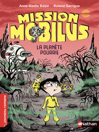 Image de Mission Mobilus : La Planète pourrie