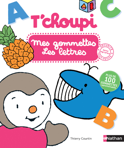 Image de T'choupi : Mes gommettes les Lettres