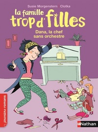 Image de La Famille trop d'filles: Dana, la chef sans orchestre