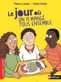 Picture of Le jour où on a mangé tous ensemble