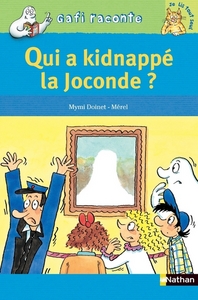 Image de Qui a kidnappé la Joconde ?