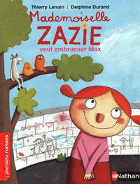 Picture of Mademoiselle Zazie veut embrasser Max