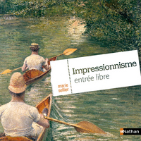Picture of Impressionnisme, entrée libre