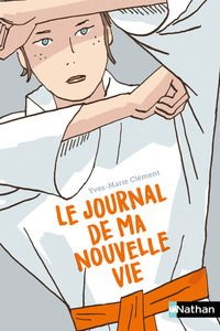 Image de Le journal de ma nouvelle vie