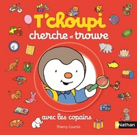Picture of T'choupi cherche et trouve: avec les copains