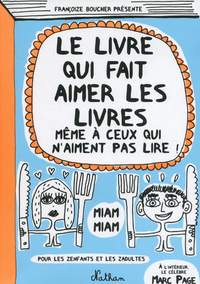 Image de Le Livre qui fait aimer les livres