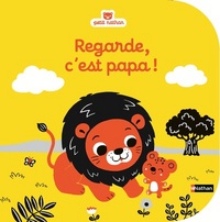 Picture of Regarde, c'est papa !
