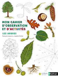 Picture of Mon cahier d'observation et d'activités : Les arbres
