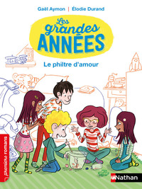 Image de Les Grandes années - Le Philtre d'amour