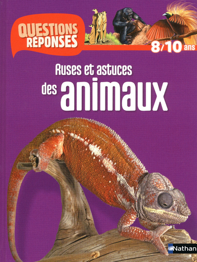 Image de N07 - RUSES ET ASTUCES DES ANIMAUX - QUESTIONS/REPONSES 8/10 ANS