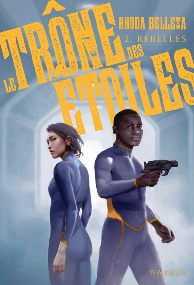 Image de Le Trône des étoiles - tome 2 Rebelles