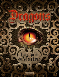Image de DRAGONS : LE GUIDE DU MAITRE