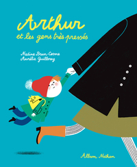 Image de Arthur et les gens très pressés