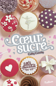 Image de Les filles au chocolat 5.5: Coeur sucré