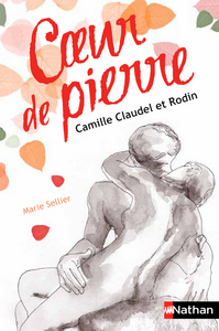 Image de Coeur de pierre: Camille Claudel et Rodin