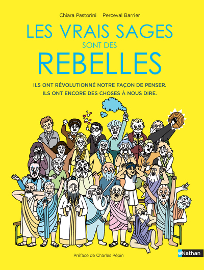 Image de Les vrais sages sont des rebelles