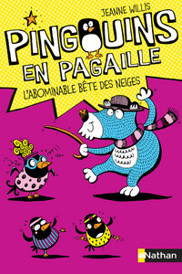 Picture of Pingouins en pagaille 3: L'Abominale bête des neiges