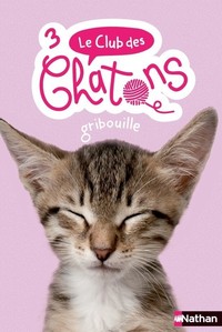 Image de Le club des chatons - numéro 3 Gribouille