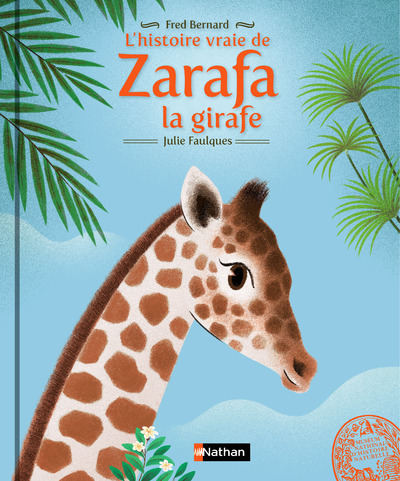 Image de L'histoire vraie de Zarafa la girafe