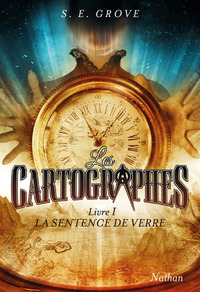 Image de Les Cartographes 1 : La Sentence de verre