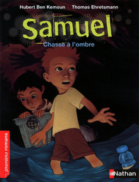 Picture of Samuel: Chasse à l'ombre