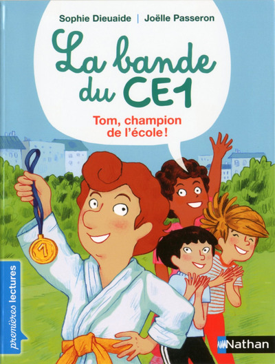 Image de La Bande du CE1 - Tom, champion de l'école