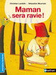 Image de Maman sera ravie !