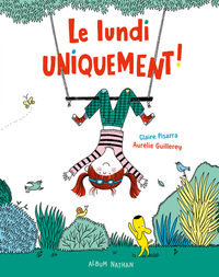 Picture of Le lundi uniquement !