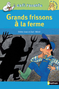 Image de GRANDS FRISSONS A LA FERME