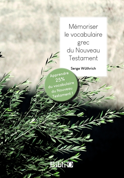Image de Mémoriser le vocabulaire grec du Nouveau Testament