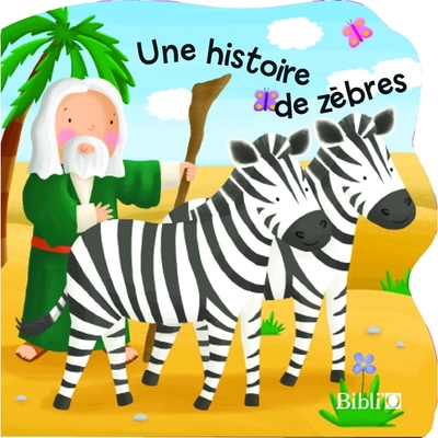 Image de Une histoire de zèbres