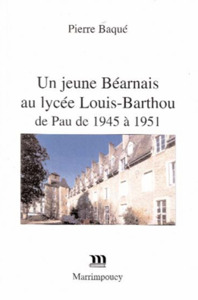 Picture of Un jeune Béarnais au lycée Louis-Barthou de Pau de 1945 à 1951