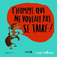 Picture of L'homme qui ne voulait pas se taire