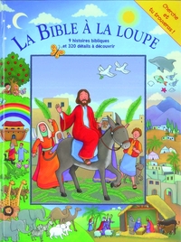 Picture of La Bible à la loupe