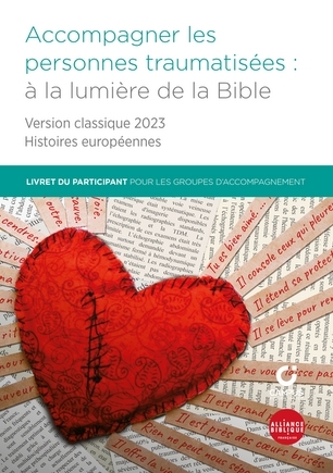 Image de Accompagner les personnes traumatisées : à la lumière de la Bible