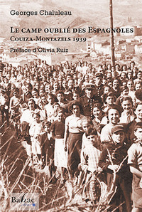 Picture of Le camp oublié des Espagnoles