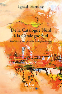 Picture of De la Catalogne Nord à la Catalogne Sud
