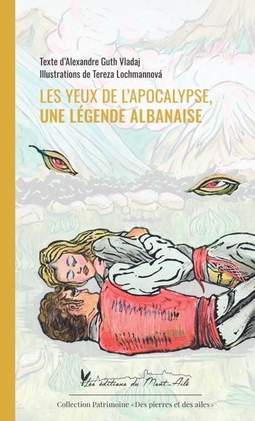 Picture of Les Yeux de l'apocalypse, une légende albanaise