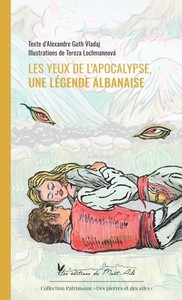 Picture of Les Yeux de l'apocalypse, une légende albanaise
