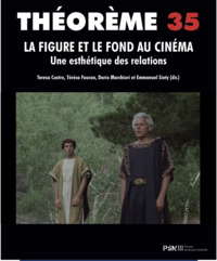 Picture of Théorème. La figure et le fond au cinéma