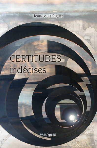 Picture of Certitudes indécises
