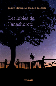 Image de Les lubies de l'anachorète