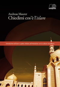 Picture of Chiedemi cos'è l'islam