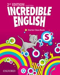 Image de Incredible English 2nd Edition Starter; Course book